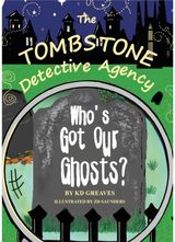 The Tombstone Detective Agency: Who's Got Our Ghosts?