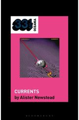 Tame Impala’s Currents