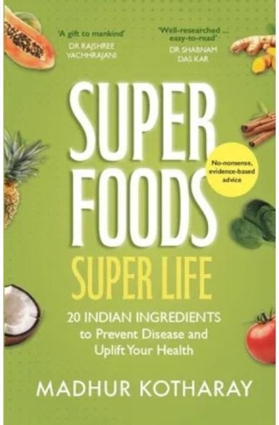 Superfoods Super Life