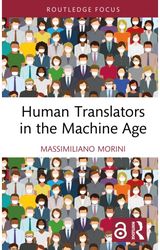 Human Translators in the Machine Age