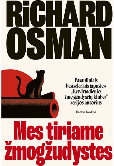 Mes tiriame žmogžudystes