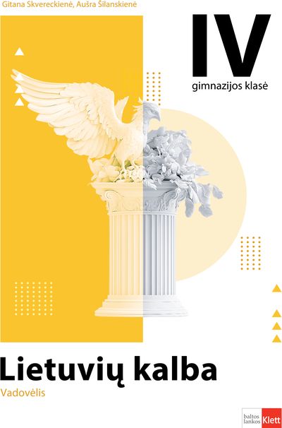 Lietuvių kalba. Vadovėlis IV gimnazijos klasei