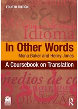In Other Words: A Coursebook on Translation