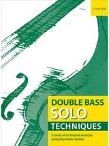 Double Bass Solo Techniques: A book of orchestral excerpts