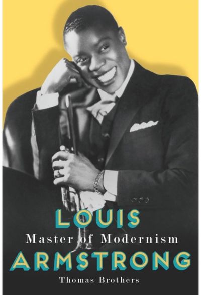 Louis Armstrong, Master of Modernism