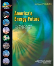 Americas Energy Future: Technology and Transformation: Summary Edition