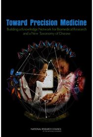 Toward Precision Medicine: Building a Knowledge Network for Biomedical Research and a New Taxonomy of Disease