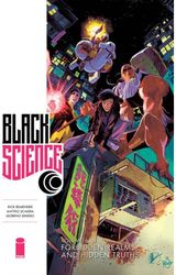 Black Science Volume 6: Forbidden Realms and Hidden Truths