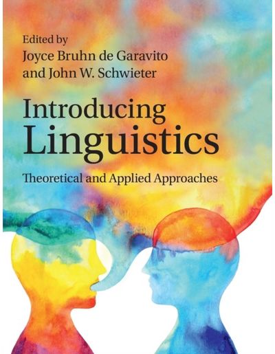 Introducing Linguistics: Theoretical and Applied Approaches