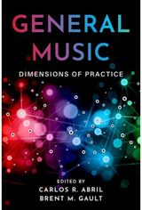General Music: Dimensions of Practice
