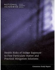 Health Risks of Indoor Exposure to Fine Particulate Matter and Practical Mitigation Solutions