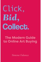 Click, Bid, Collect: The Modern Guide to Online Art Buying