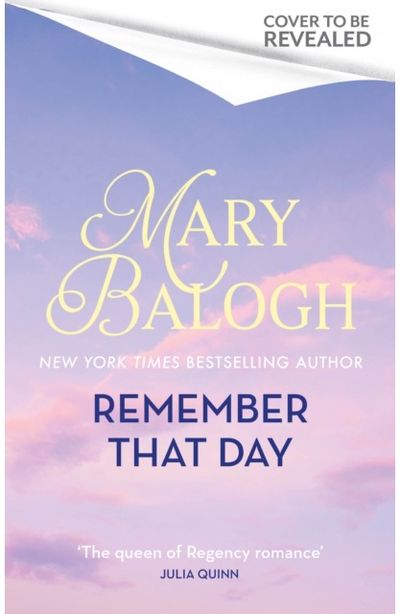 Remember That Day: a sparkling enemies to lovers historical romance