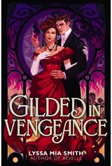 Gilded in Vengeance