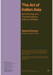 Art of Indian Asia: Its Mythology and Transformations, Volume 2 (Plates)