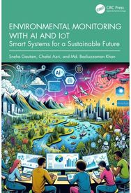 Environmental Monitoring with AI and IoT: Smart Systems for a Sustainable Future