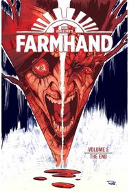 Farmhand Volume 5: The End