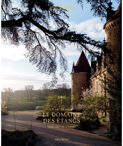 Le Domaine des Etangs: 2500 acres out of the world