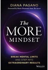 More Mindset: Break Mental Limits and Step into Extraordinary Results