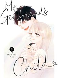 My Girlfriends Child Vol. 9