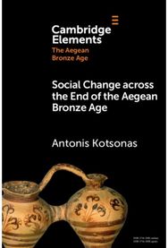 Social Change across the End of the Aegean Bronze Age