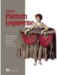 Effective Platform Engineering