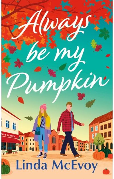 Always Be My Pumpkin