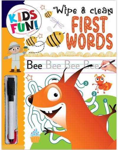 Kids Fun! Reusable Wipe And Clean Book - Have Fun With Sums And Enhance Early Learning Skills Through Playful Interaction: Wipe & Clean First Words