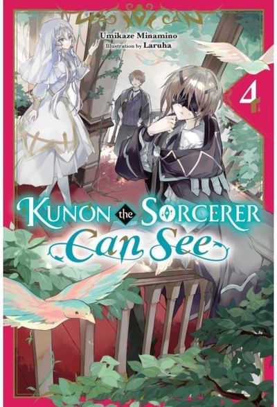 Kunon the Sorcerer Can See, Vol. 4 (light novel)