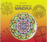 Laimės valanda su mandala