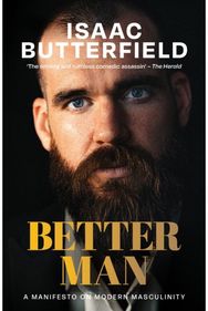 Better Man: A Manifesto for Modern Masculinity