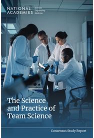 Science and Practice of Team Science