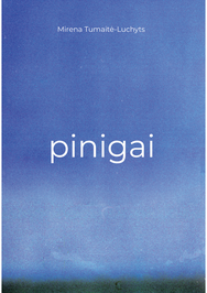 Pinigai.Mūsų santykis su pinigais ir jį lemiančios nuostatos