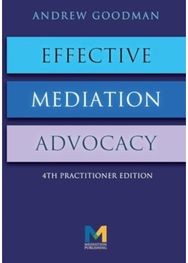 Effective Mediation Advocacy