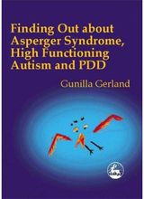 Finding Out About Asperger Syndrome, High-Functioning Autism and PDD