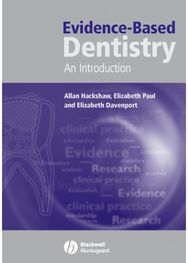 Evidence-Based Dentistry: An Introduction