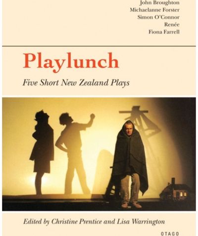 Playlunch: Five Short New Zealand Plays