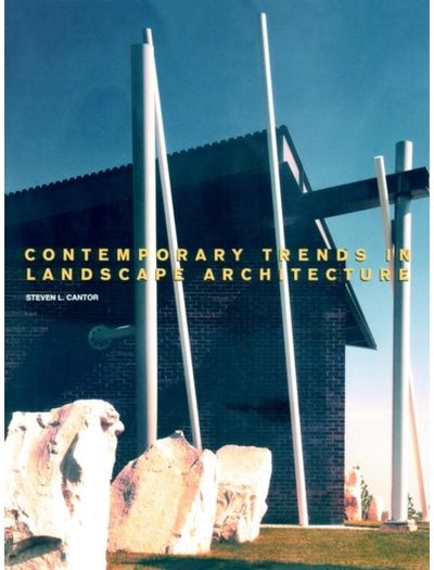 Contemporary Trends in Landscape Architecture