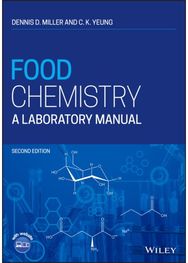 Food Chemistry: A Laboratory Manual