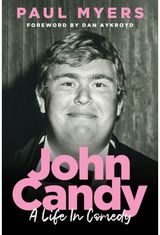 John Candy: A Life in Comedy