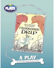 BC JD Plays to Act Tyrannosaurus Drip: A Play Educational Edition