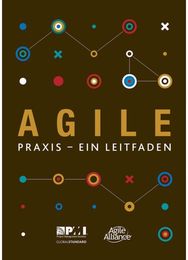 Agile praxis - ein leitfaden (German edition of Agile practice guide)