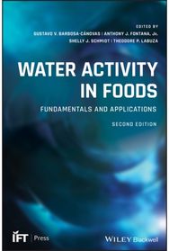 Water Activity in Foods: Fundamentals and Applications