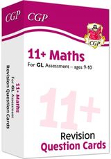 11+ GL Revision Question Cards: Maths - Ages 9-10