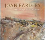Joan Eardley: Land & Sea – A Life in Catterline