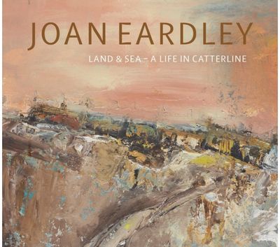 Joan Eardley: Land & Sea – A Life in Catterline