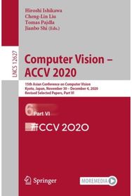 Computer Vision – ACCV 2020: 15th Asian Conference on Computer Vision, Kyoto, Japan, November 30 – December 4, 2020, Revised Selected Papers, Part VI