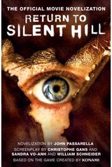 Return to Silent Hill: The Official Movie Novelization