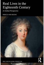 Real Lives in the Eighteenth Century: A Global Perspective