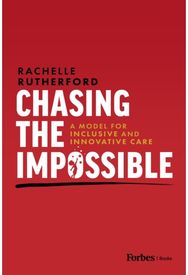Chasing the Impossible: A Model for Inclusive and Innovative Care